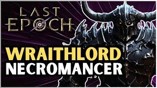 Aberroth Viable! Wraithlord Necromancer Minion Build Guide | Last Epoch | LE Builds | 1.1