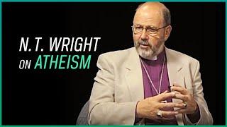 N. T. Wright on Atheism