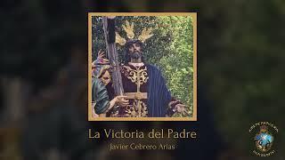 La Victoria del Padre | ESTRENO | AMENCARNACIÓN