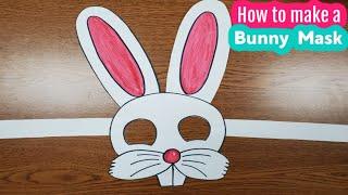 How to make a Bunny Mask