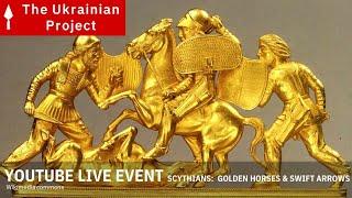 Scythians: Golden Horses & Swift Arrows