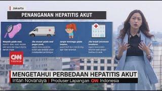 Mengetahui Perbedaan Hepatitis Akut