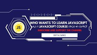 Who wants to learn JavaScript and subscribe to this fantastic web development journey?
