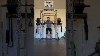 Week 9 - Squat 257 lb