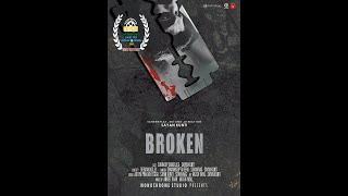 BROKEN || Award winning Short Film for Best Edit || Monochrome Studio || 2018 || Silent