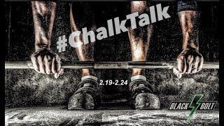 Weekly #ChalkTalk (2.19-2.24)