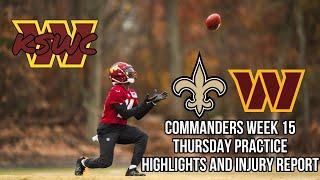 Commanders Week 15 Thursday Practice Highlights and Injury Report. KJ Osborn first practice in DC