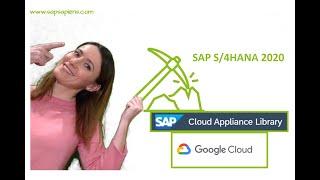 SAP S/4HANA 2020 on Google Cloud Platform FOR FREE