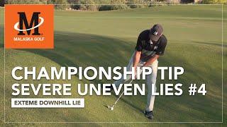 Malaska Golf // Championship Tip: Severe Uneven Lies - How to play Down Hill