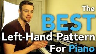 The Best Left Hand Pattern for Piano (the "Secret Sauce")