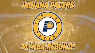 NBA 2K25 MyNBA REBUILD | INDIANA PACERS | (NBA 2K25)