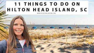 11 THINGS TO DO ON HILTON HEAD ISLAND, SC | Beaches | Water Sports | Restaurants | Biking | Golf