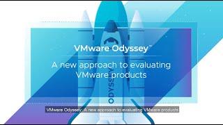 VMware Odyssey™ by Hands-on Labs