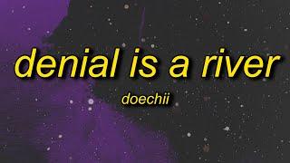 Doechii - DENIAL IS A RIVER (Lyrics) | i ain't a killer but dont push me