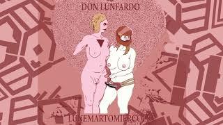 Don Lunfardo y el Señor Otario | LUNEMARTOMIÉRCOLE (2018)