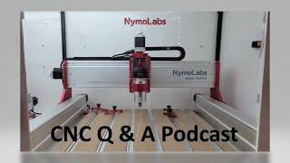 CNC Q & A Podcast - Episode #1