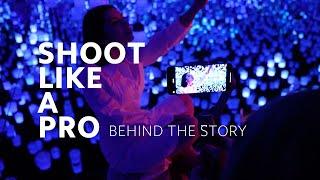 #ShootLikeAPro | #BehindTheStory: Live For The Night