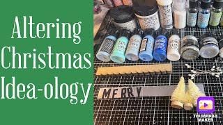 TFJ Challenge: Yule Tide Delights P1: Altering Tim Holtz Seasonal Idea-ology