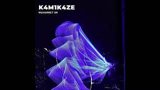 Muhammet Ön - K4M1K4ZE (Detroit Techno)