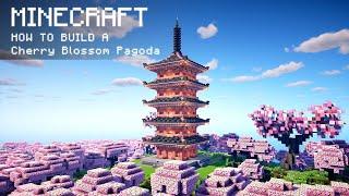 Minecraft: How To Build a Simple Cherry Blossom Pagoda