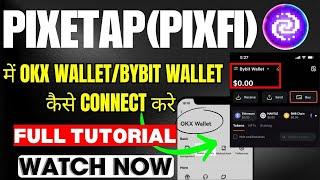 how to connect okx wallet to pixeltap | connect pixeltap to bybit wallet | pixeltap wallet connect