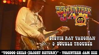 Stevie Ray Vaughan - Voodoo Child (Slight Return) - Volunteer Jam XIII