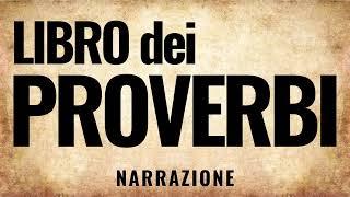 20 - Libro dei Proverbi (BIBBIA ITALIANA IN AUDIO)