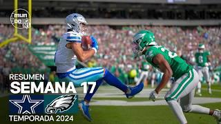 Dallas Cowboys vs. Philadelphia Eagles | Resumen NFL en español - Semana 17 | NFL Highlights 2024