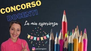 Concorso docenti. Ho vinto il concorso! La mia esperienza