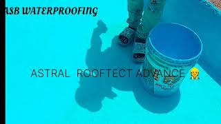 ASTRAL ADHESIVES ROOFTECT ADVANCE Roof Waterproofing #shortfeed #youtubeshorts #viral