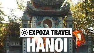 HaNoi Vacation Travel Video Guide