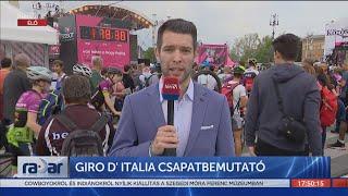 Radar - Giro d’Italia csapatbemutató (2022-05-04) - HÍR TV