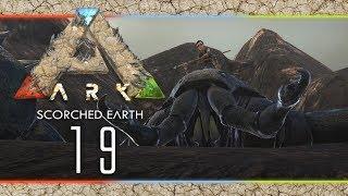 ARK: Scorched Earth  #019 - Colossuscorpius zähmen | TOGETHER | MODS | GERMAN | HD