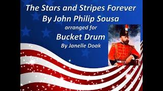 The Stars and Stripes Forever Bucket Drumming