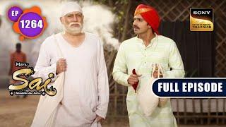 Mann Ka Shaq | Mere Sai - Ep 1264 | Full Episode | 15 Nov 2022