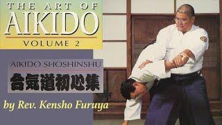 The Art of Aikido volume 2 by Rev. Kensho Furuya #aikido #kenshofuruya #aikidocenterla