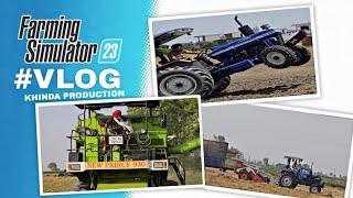 FARMING SIMULATOR 2023 | vlog | Khinda PRODUCTION