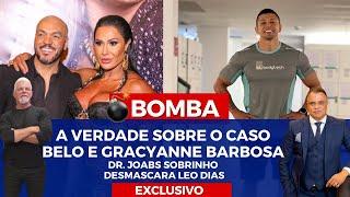 A HISTÓRIA POR TRÁS DO CASO BELO E GRACYANNE BARBOSA