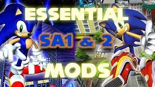 ESSENTIAL Mods for Sonic Adventure 1 & 2