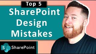 Top 5 SharePoint Designs Mistakes 2023