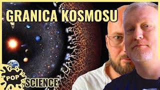 Co jest za granicami wszechświata? - POP Science #38