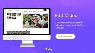 How to Edit Videos in Detail with FlexClip