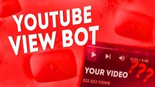 YouTube View BOT + LiveStream Views BOT | Easy to use script + Download