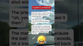 Funny Jokes  | A golfer’s confession | #joke #humor