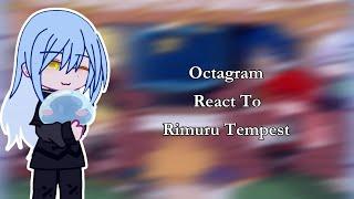 Octagram React To Rimuru ||1/2||MY AU||Cringe||Warning: OOC