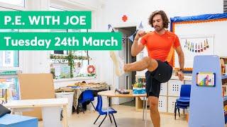 P.E with Joe | Tuesday 24th March 2020