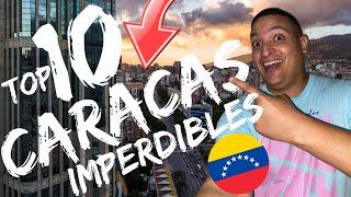 QUE DEBES CONOCER EN CARACAS SI VAS POR PRIMERA VEZ ? 10 LUGARES IMPERDIBLES La CAPITAL de VENEZUELA