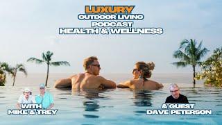 Backyard Health & Wellness with Dave Peterson