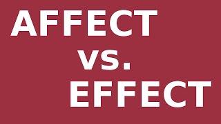 Affect vs. Effect