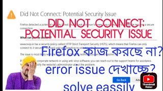 did not connect: potential security issue firefox